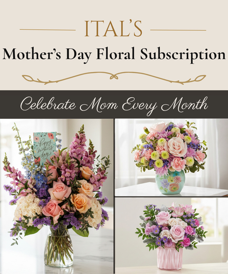Ital's Mother's Day Monthly Floral Subscription - Fresh Flowers in a Vase